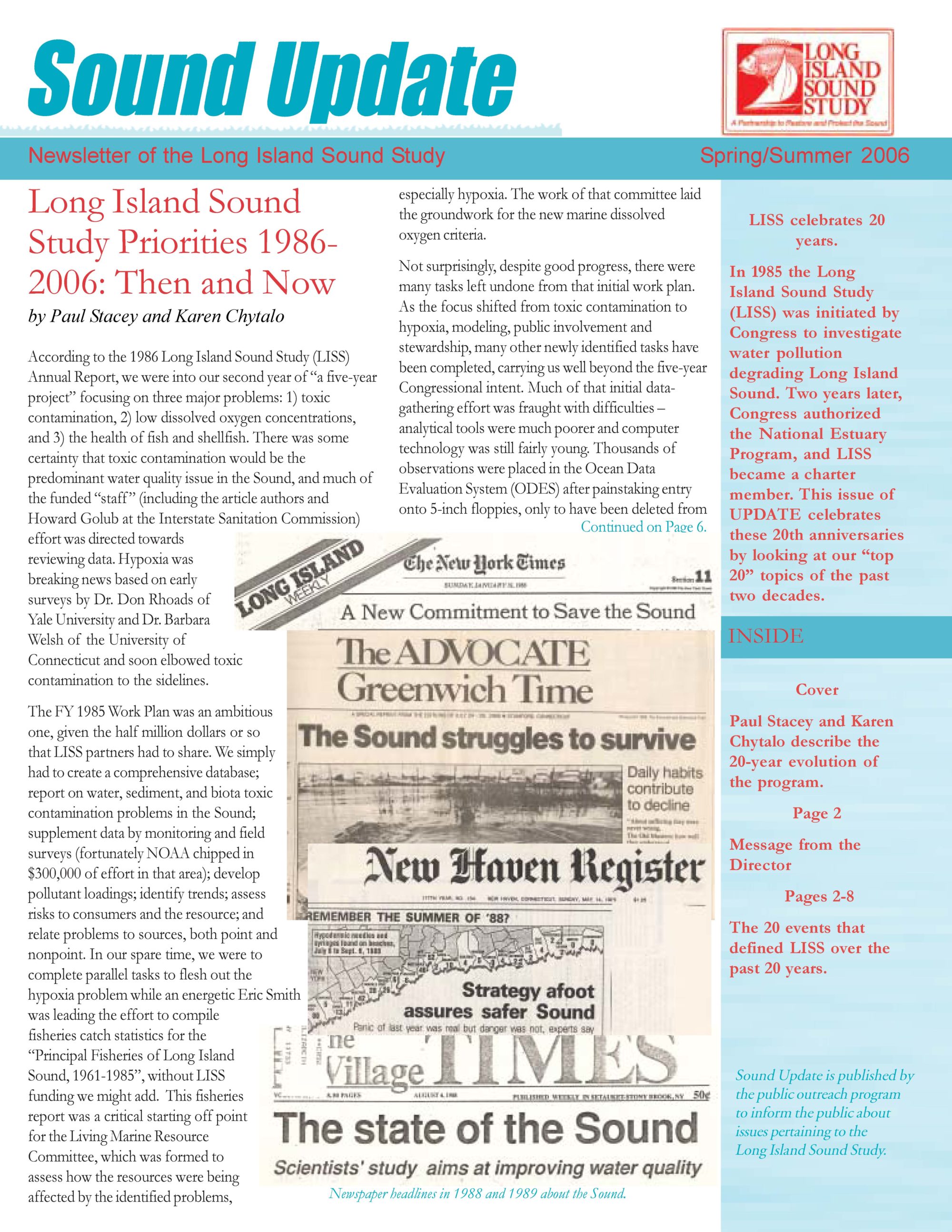 A special edition of the Sound Update from 2000s, an older version of the long island sound partnership newsletter, celebrates the 20th anniversary of the long island sound partnership by featuring clippings from old newsletters. 